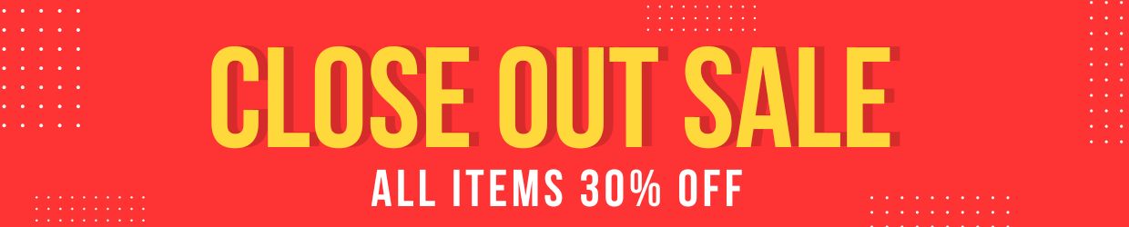 Close Out Sale